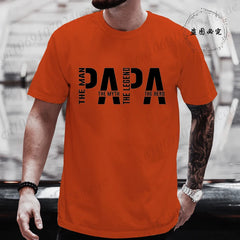 Papa The Man The Myth The Legend - T-shirt for Men