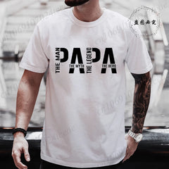 Papa The Man The Myth The Legend - T-shirt for Men