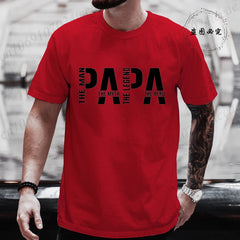 Papa The Man The Myth The Legend - T-shirt for Men